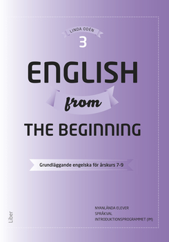 English From The Beginning 3 - Grundläggande Engelska För Årskurs 7-9