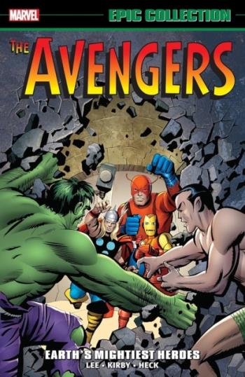 Avengers Epic Collection- Earth's Mightiest Heroes (new Printing)