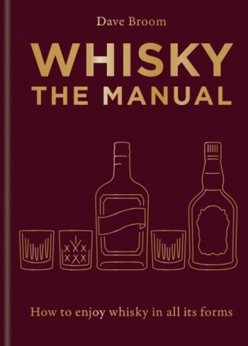 Whisky- The Manual