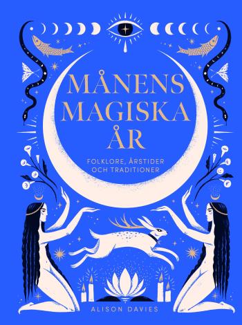 Månens Magiska År - Folklore, Årstider Och Traditioner