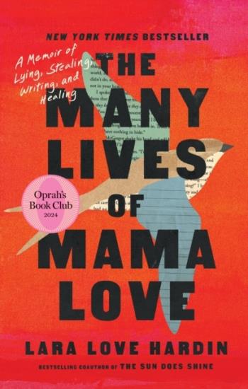 The Many Lives Of Mama Love (oprah`s Book Club)