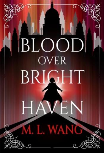 Blood Over Bright Haven