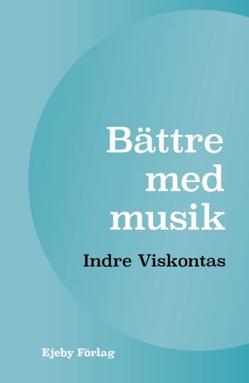 Bättre Med Musik