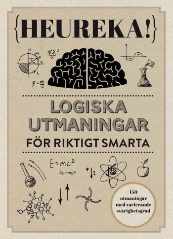 Heureka! Logiska Utmaningar För Riktigt Smarta