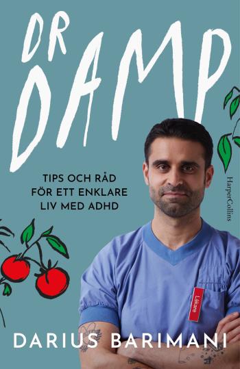 Dr Damp - Tips Och Råd För Ett Enklare Liv Med Adhd