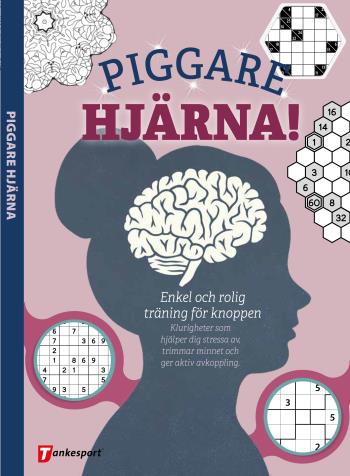 Piggare Hjärna! - Enkel Och Rolig Träning För Knoppen