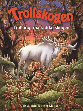 Trollskogen - Trollungarna Räddar Skogen