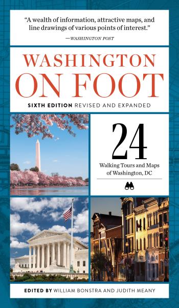 Washington On Foot - Sixth Edition Revised And Expanded