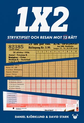 1x2 - Stryktipset Och Resan Mot 13 Rätt