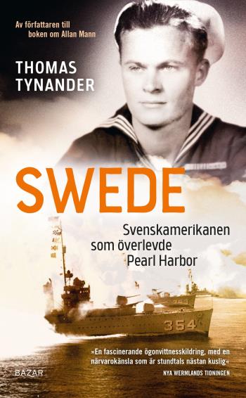 Swede - Svenskamerikanen Som Överlevde Pearl Harbor