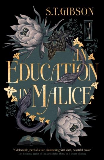 An Education In Malice