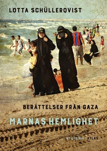 Marnas Hemlighet - Berättelser Från Gaza