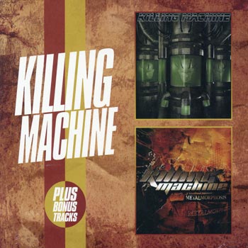 Killing Machine+Metalmorphosis
