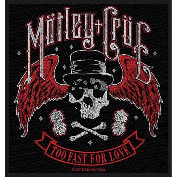 Mötley Crue: Standard Woven Patch/Too Fast For Love
