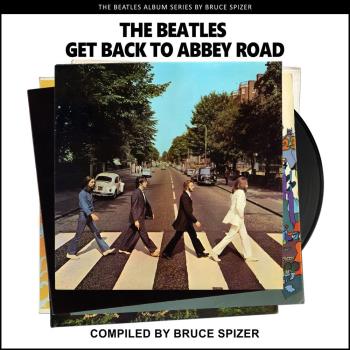 Beatles: The Beatles Get Back to Abbey Road (The Beatles Album) Paperback