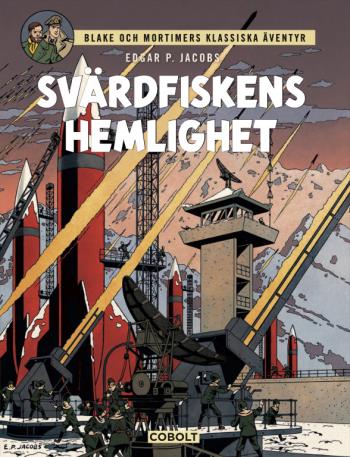 Blake Och Mortimer 1 - Svärdfiskens Hemlighet