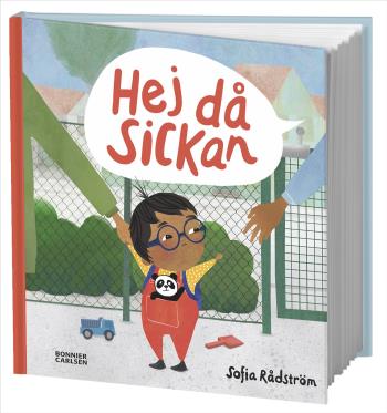 Hej Då, Sickan