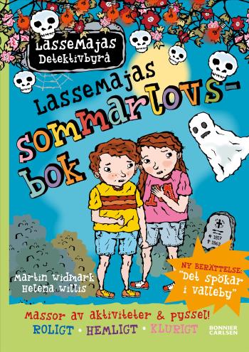 Lassemajas Sommarlovsbok - Det Spökar I Valleby