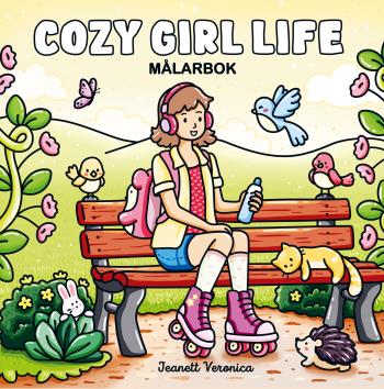 Cozy Girl Life - Målarbok