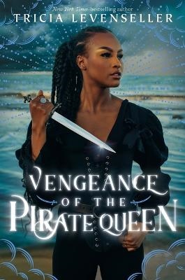 Vengeance Of The Pirate Queen