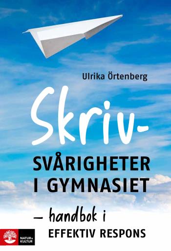 Skrivsvårigheter I Gymnasiet - Handbok I Effektiv Respons