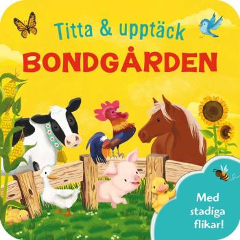 Titta & Upptäck- Bondgården