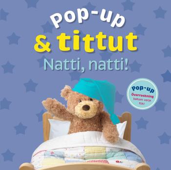 Pop-up & Tittut- Natti, Natti!