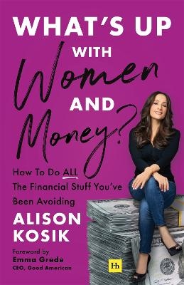 What`s Up With Women And Money?