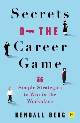 Secrets Of The Career Game