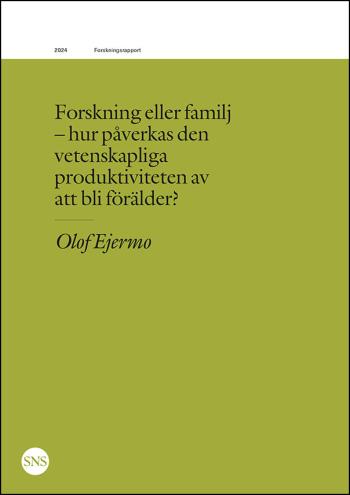 Forskning Eller Familj - Hur Påverkas Den Vetenskapliga Produktiviteten