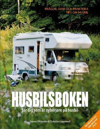 Husbilsboken - För Dig Som Är Nybörjare På Husbil