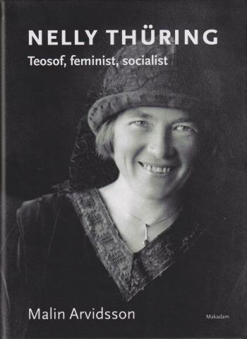 Nelly Thüring- Teosof, Feminist, Socialist