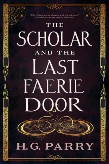 The Scholar And The Last Faerie Door