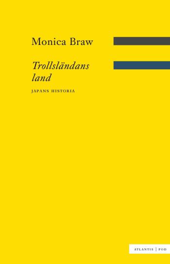 Trollsländans Land - Japans Historia