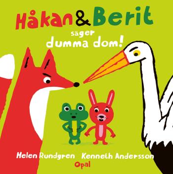 Håkan Och Berit Säger Dumma Dom!