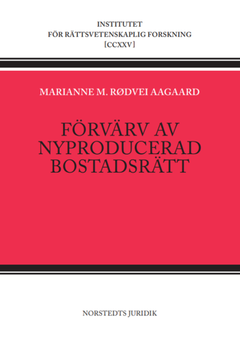 Förvärv Av Nyproducerad Bostadsrätt