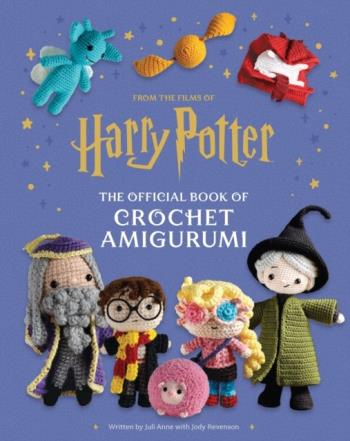 Harry Potter- Official Book Of Crochet Amigurumi