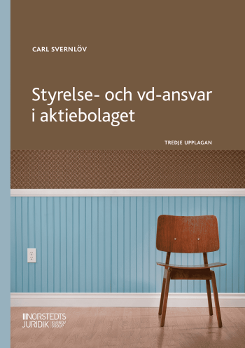 Styrelse- Och Vd-ansvar I Aktiebolaget