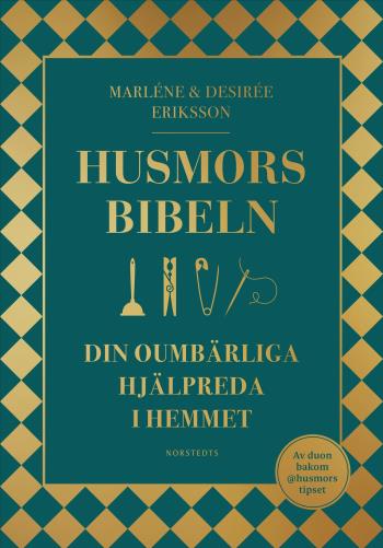 Husmorsbibeln - Din Oumbärliga Hjälpreda I Hemmet