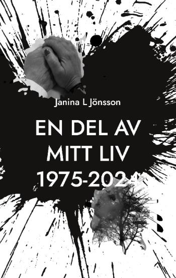 En Del Av Mitt Liv 1975-2024