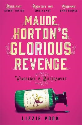 Maude Horton`s Glorious Revenge