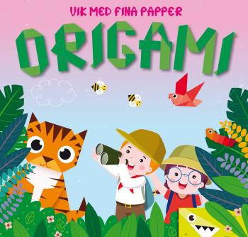 Vik Med Fina Papper- Origami