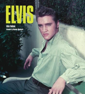 Alice Hudson: Elvis