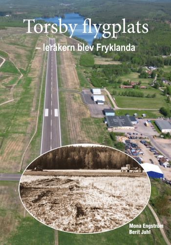 Torsby Flygplats - Leråkern Blev Fryklanda