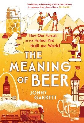 The Meaning Of Beer