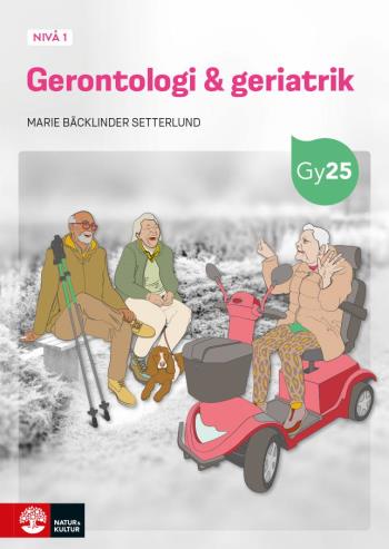 Gerontologi Och Geriatrik Nivå 1