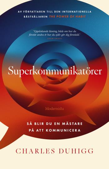 Superkommunikatörer- Så Blir Du En Mästare På Att Kommunicera