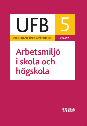 Ufb 5 Arbetsmiljö I Skola Och Högskola 2024/25