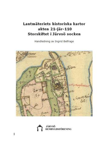 Lantmäteriets Historiska Kartor Akten 21-jär-110 - Storskiftet I Järvsö Socken