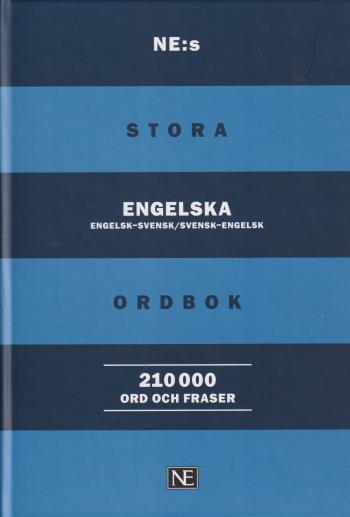 Ne-s Stora Engelska Ordbok - 210 000 Ord Och Fraser